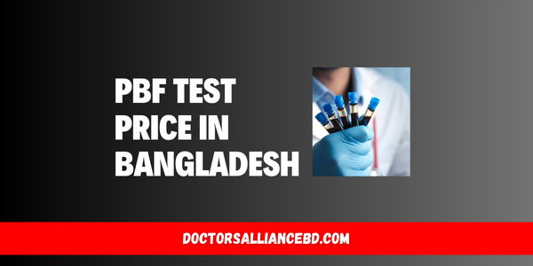 PBF (Peripheral Blood Film) Test Price In Bangladesh